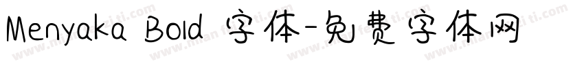 Menyaka Bold 字体字体转换